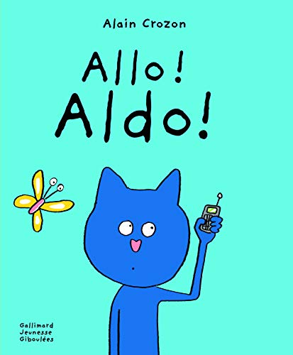 Allo ! Aldo !