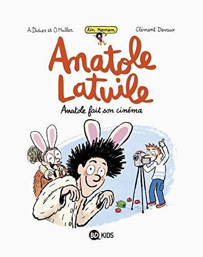 Anatole latuile T 02 : Anatole fait son cinéma