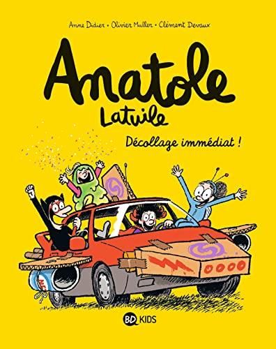 Anatole Latuile  T 15 :Décollage immédiat !
