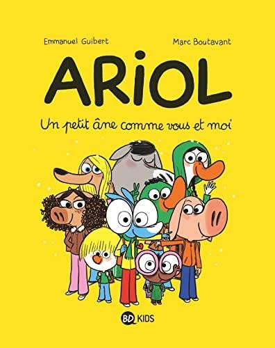 Ariol T 01: un petit ane comme vous et moi