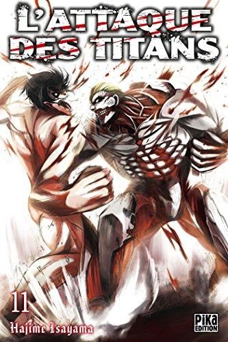 Attaque des titans (L') T.11 : L'attaque des titans