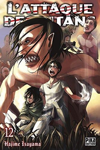 Attaque des titans (L') T.12 : L'attaque des titans