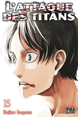 Attaque des titans (L') T.15 : L'attaque des titans