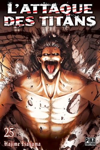 Attaque des titans (L') T.25 : L'attaque des titans