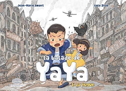 Balade de yaya (La) : tome 1