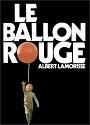 Ballon rouge (Le) + selection education nationale