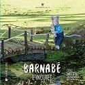 Barnabe l'inquiet +croqueurs de livres 2017-2018