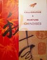 Calligraphies et peintures chinoises