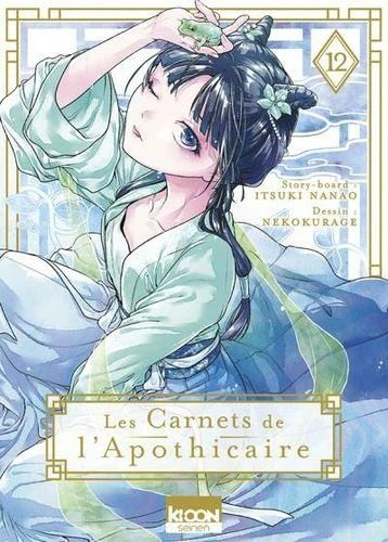 Carnets de l'apothicaire (Les) T.12 : Les carnets de l'apothicaire