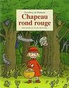 Chapeau rond rouge + selection education nationale+contes detournes