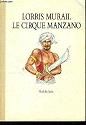 Cirque manzano (Le)  +  reserve