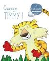 Courage timmy !