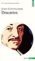 Descartes : la philosophie cartésienne de l'esprit + classique réserve