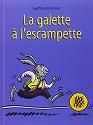 Galette à l'escampette (La)+contes detournes