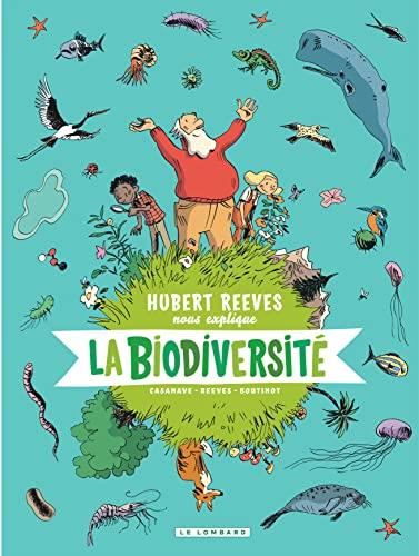 Hubert Reeves nous explique... : La biodiversité