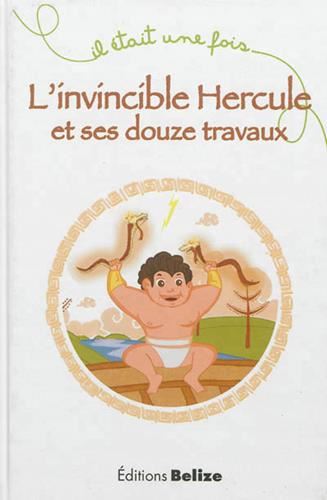 Il était une fois : L'invincible Hercule et ses douze travaux
