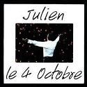 Julien : le 4 octobre
