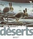 Les Animaux des déserts