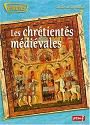 Les Chretientes medievales