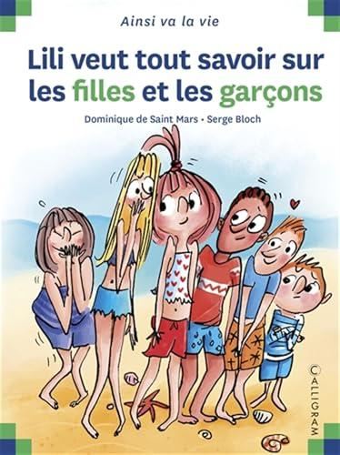 Max et lili : Lili veut tout savoir sur les filles et les garçons