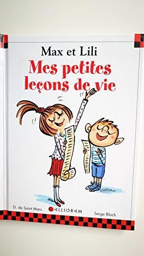 Max et lili : Mes petites leçons de vie