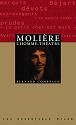 Molière, l'homme-théâtre+classique+réserve