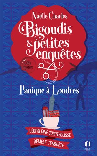 Panique à Londres T.Tome 7 : Bigoudis et petites enquêtes