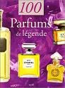 Parfums de légende