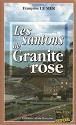 Santons de granite rose (Les)+réserve