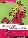 Secret de princesse lili (Le)  +  reserve