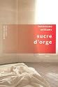 Sucre d'orge  +  reserve