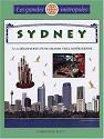 Sydney ; a la découverte d'une grande ville australienne