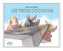 Trois  cochons (Les) + selection education nationale