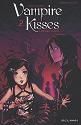 Vampire kisses +ado