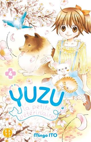 Yuzu, la petite vétérinaire T.04 : Yuzu, la petite vétérinaire